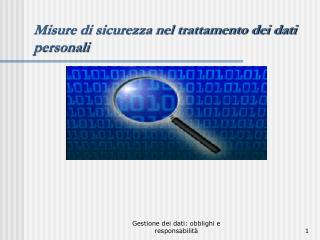 Misure di sicurezza nel trattamento dei dati personali