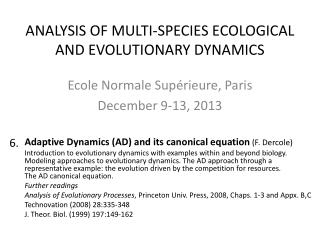 ANALYSIS OF MULTI-SPECIES ECOLOGICAL AND EVOLUTIONARY DYNAMICS