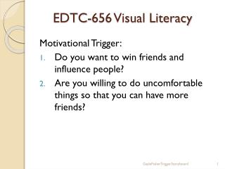 EDTC-656 Visual Literacy