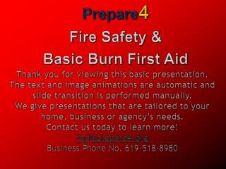 Prepare 4 Fire Safety &amp; Basic Burn First Aid