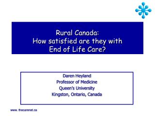 Rural Canada: How satisfied are they with End of Life Care?