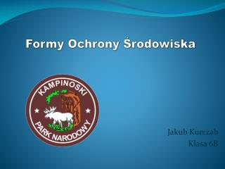 Formy Ochrony Środowiska