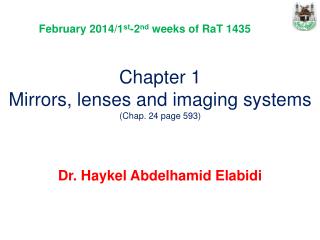 Chapter 1 Mirrors, lenses and imaging systems (Chap. 24 page 593)
