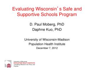 Evaluating Wisconsin ’ s Safe and Supportive Schools Program