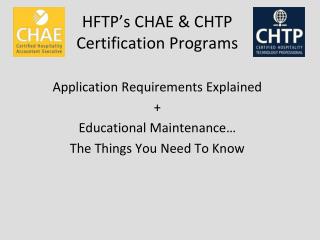 HFTP’s CHAE &amp; CHTP Certification Programs