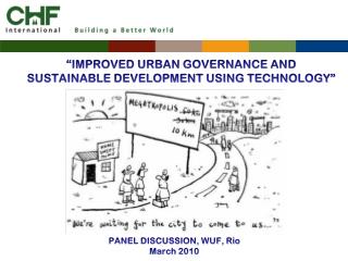 “IMPROVED URBAN GOVERNANCE AND SUSTAINABLE DEVELOPMENT USING TECHNOLOGY”