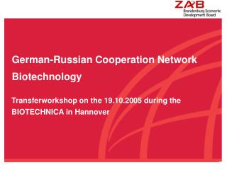 German-Russian Cooperation Network Biotechnology