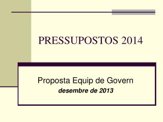 PRESSUPOSTOS 2014