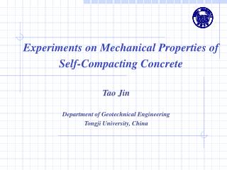 Experiments on Mechanical Properties of Self-Compacting Concrete
