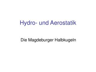 Hydro- und Aerostatik