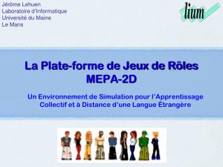 La Plate-forme de Jeux de Rôles MEPA-2D