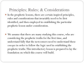 Principles; Rules; &amp; Considerations