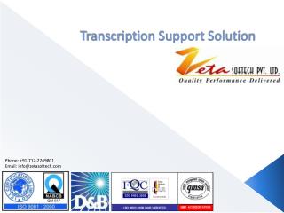 Transcription Support Solution