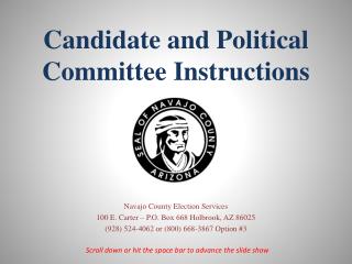 Candidate and Political Committee Instructions