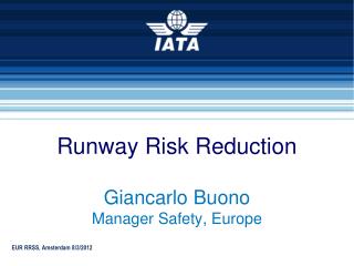 Runway Risk Reduction