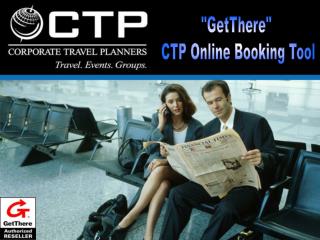 "GetThere" CTP Online Booking Tool