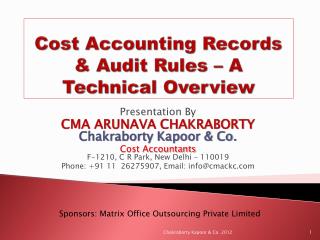 Cost Accounting Records &amp; Audit Rules – A Technical Overview