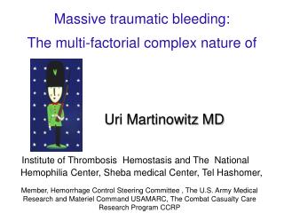 Massive traumatic bleeding: The multi-factorial complex nature of