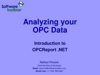 Analyzing your OPC Data