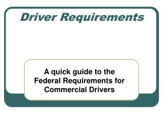Driver Requirements