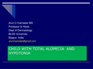Child with Total Alopecia and Hypotonia