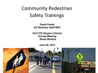 Community Pedestrian Safety Trainings