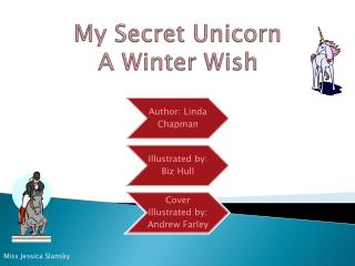 My Secret Unicorn A Winter Wish