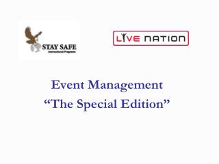 Event Management “The Special Edition”