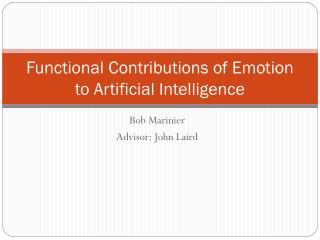 Functional Contributions of Emotion to Artificial Intelligence