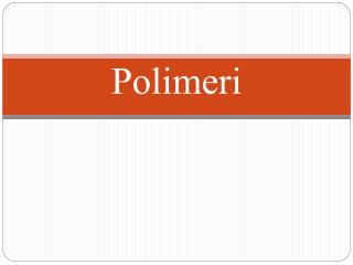 Polimeri