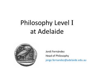 Philosophy Level I at Adelaide