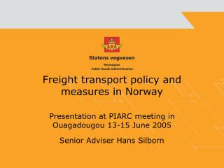 Freight transport policy and measures in Norway