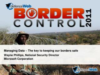 Managing Data – The key to keeping our borders safe