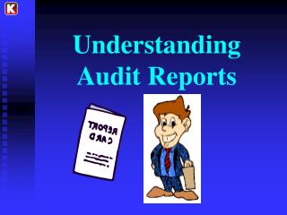 Understanding Audit Reports