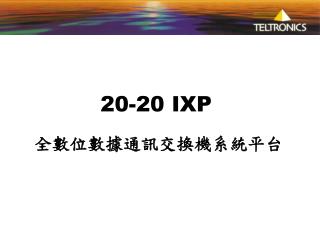 20-20 IXP