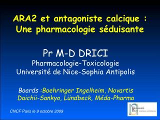 ARA2 et antagoniste calcique : Une pharmacologie séduisante