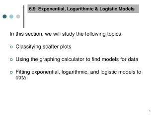 6.9 Exponential, Logarithmic &amp; Logistic Models
