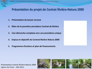 Présentation du projet de Contrat Rivière-Natura 2000