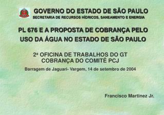PL 676 E A PROPOSTA DE COBRANÇA PELO USO DA ÁGUA NO ESTADO DE SÃO PAULO