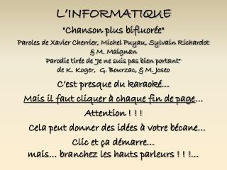 L’INFORMATIQUE