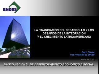 BANCO NACIONAL DE DESENVOLVIMENTO ECONÔMICO E SOCIAL