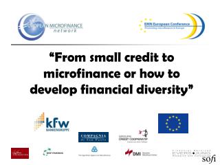 “From small credit to microfinance or how to develop financial diversity”