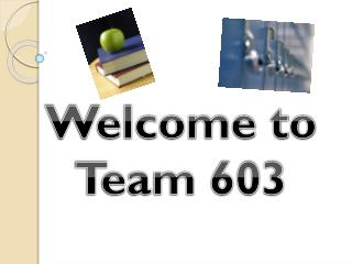 Welcome to Team 603