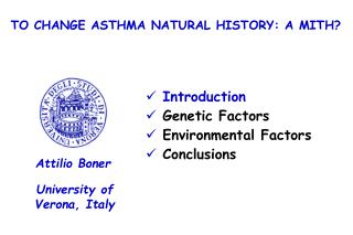 TO CHANGE ASTHMA NATURAL HISTORY: A MITH?