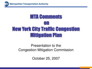 MTA Comments on New York City Traffic Congestion Mitigation Plan