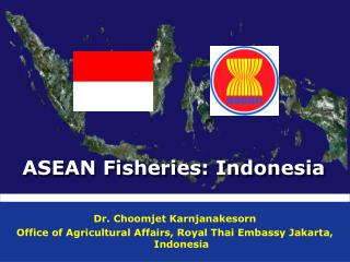 ASEAN Fisheries: Indonesia