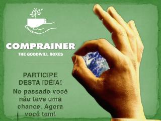 PARTICIPE DESTA IDÉIA! No passado você não teve uma chance. Agora você tem!