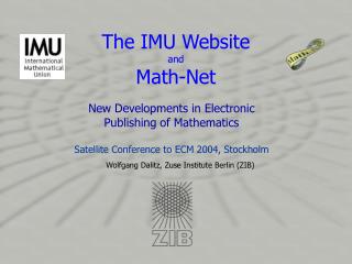 The IMU Website and Math-Net