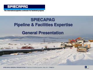 The international pipeline contractor for landmark projects