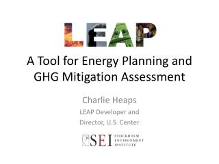 A Tool for Energy Planning and GHG Mitigation Assessment